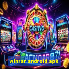 winrar android apk